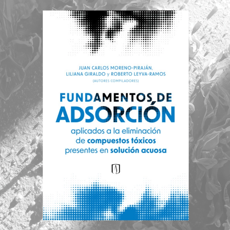 Materiales biosorbentes y sus aplicaciones en la remoción de contaminación de agua
